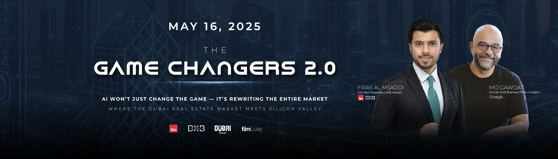 THE GAME CHANGERS 2.0: DUBAI REAL ESTATE SUMMIT 2025
