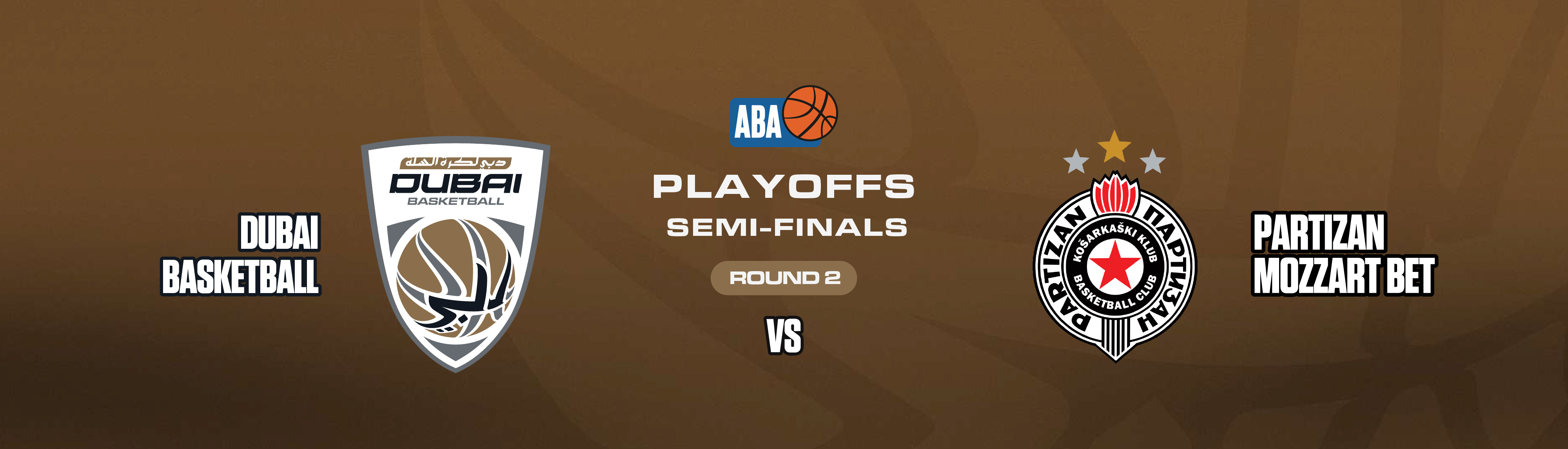 DUBAI BASKETBALL VS PARTIZAN MOZZART BET - SEMI FINALS - GAME 2
