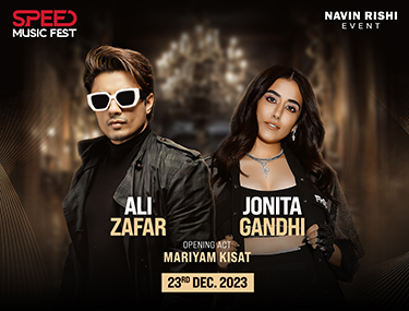 SPEED MUSIC FEST - ALI ZAFAR & JONITA GANDHI